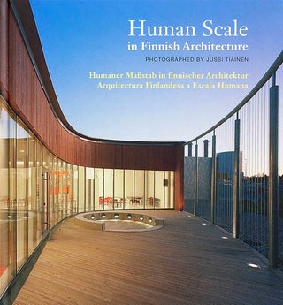 Item #3166 Human Scale in Finnish Architecture = Humaner Maßstab in finnischer Architektur =...