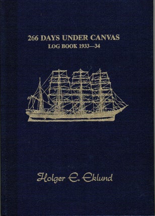 Item #32 266 Days Under Canvas : Log Book 1933-34. Holger E. Eklund