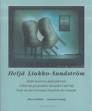 Item #3236 Heljä Liukko-Sundström : Jalat maassa, pää pilvissä = Fötterna på jorden,...