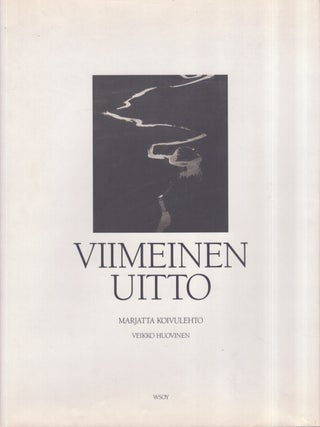Item #3239 Viimeinen uitto. Marjatta Koivulehto, Veikko Huovinen