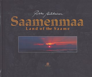 Item #3254 Saamenmaa = Land of the Saame. Pekka Antikainen