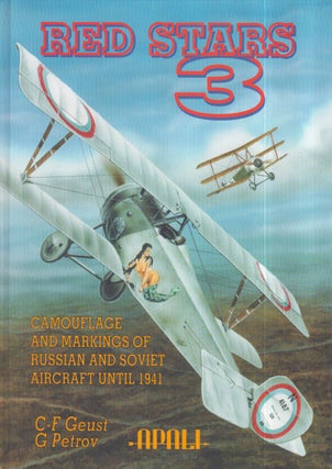 Item #3271 Red Stars Vol 3. : Camouflage and Markings of Russian and Soviet Aircraft Until 1941....