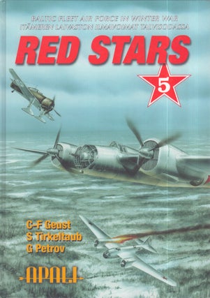 Item #3339 Red Stars Vol. 5 Baltic Fleet Air Force in Winter War = Itämeren laivaston ilmavoimat...