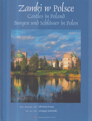 Item #3370 Zamki W Polsce = Castles in Poland = Burgen und schlösser in Polen. Grzegorz Rudzinski