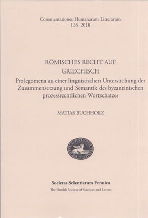 Item #3380 Römisches Recht auf griechisch : Prolegomena zu einer linguistischen Untersuchung der...