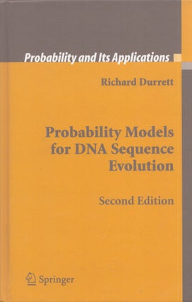 Item #3438 Probability Models for DNA Sequence Evolution. Richard Durrett