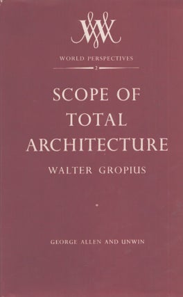 Item #3481 Scope of Total Architecture. Walter Gropius