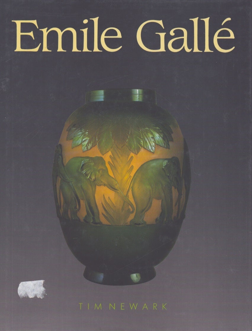 Emile Gallé | Tim Newark | 1st edition