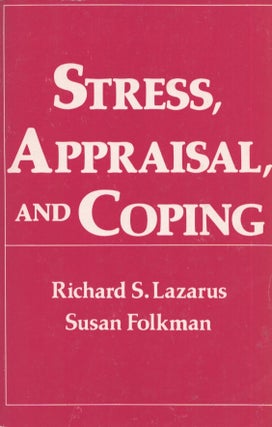 Item #3499 Stress, Appraisal, and Coping. Richard S. Lazarus, Susan Folkman