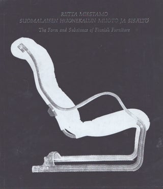 Item #3512 Suomalaisen huonekalun muoto ja sisältö : Suomen suurimman huonekalutehtaan...