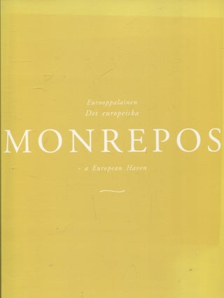 Item #355 Eurooppalainen Monrepos = Det europeiska Monrepos = Monrepos : A European Haven. Sirkka...