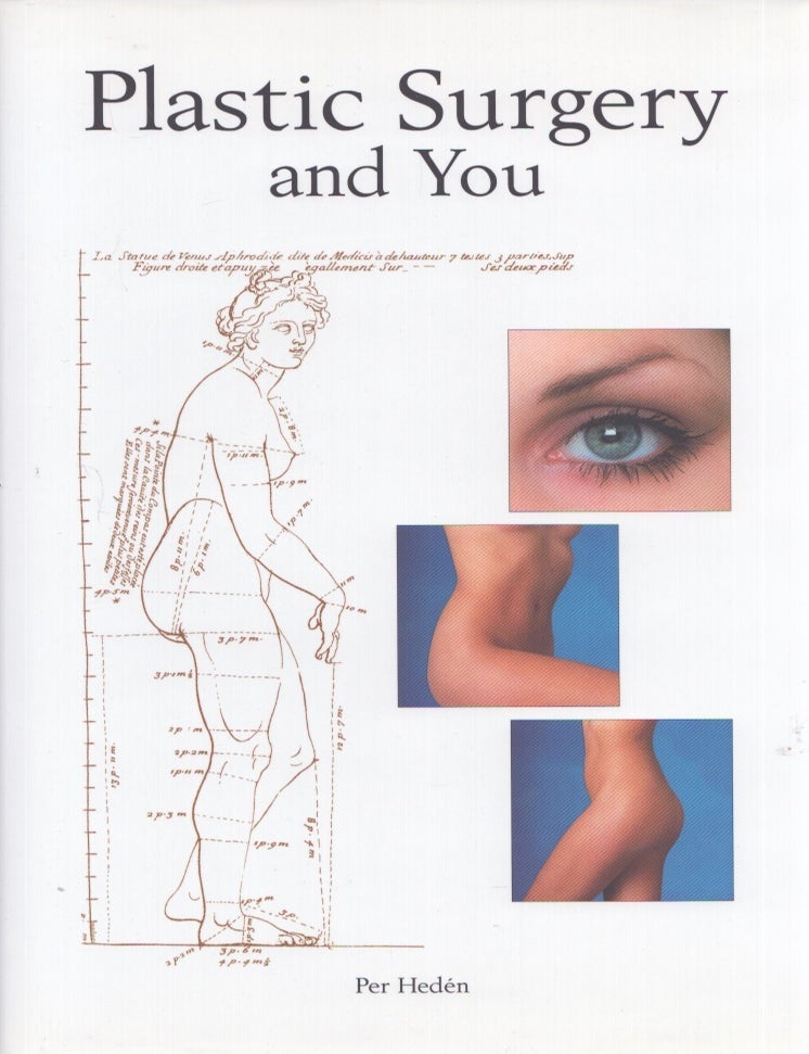 Item #3550 Plastic Surgery and You. Per Hed&eacute;n.