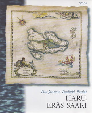 Item #3584 Haru, eräs saari. Tove Jansson, Tuulikki Pietilä
