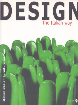 Item #3616 Design the Italian Way. Anna Casotti