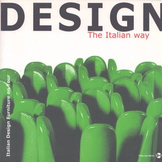 Item #3616 Design the Italian Way. Anna Casotti