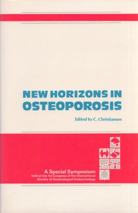 Item #3649 New Horizons in Osteoporosis : The Proceedings of a Special Symposium Held at the...