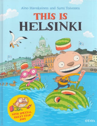 Item #3670 This is Helsinki. Aino Havukainen, Sami Toivonen