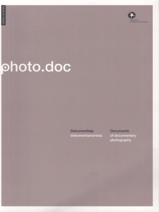 Item #3675 Photo.doc : Dokumentteja dokumentarismista = Documents of Documentary Photography....