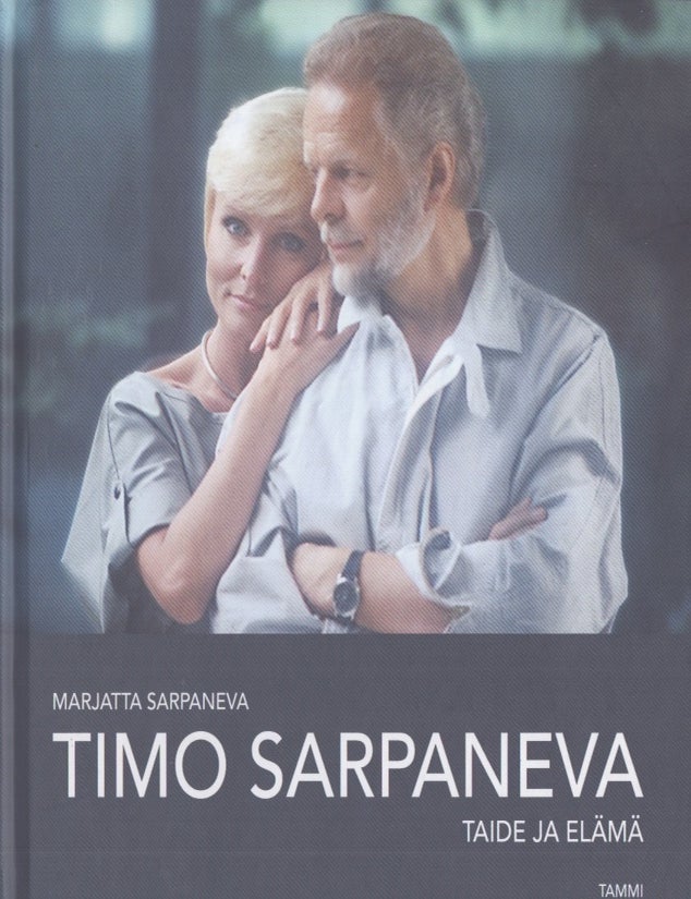 Item #3683 Timo Sarpaneva : Taide ja el&auml;m&auml;. Marjatta Sarpaneva.