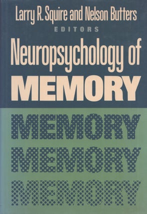 Item #3688 Neuropsychology of Memory. Larry R. Squire, Nelson Butters