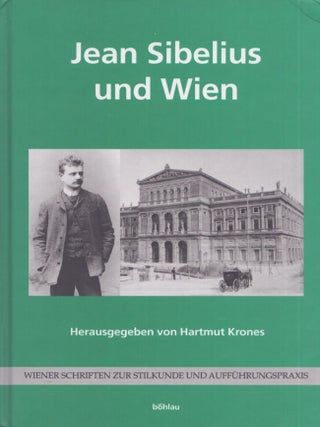 Item #3752 Jean Sibelius und Wien. Hartmut Krones