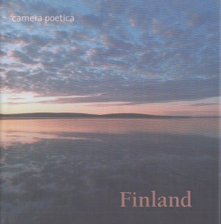 Item #3870 Camera Poetica : Finland. Márta Csire, Josef Timar, Tuomas Anhava
