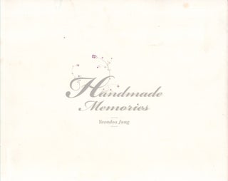 Item #3928 Handmade Memories : Yeondoo Jung. Sun-Won Kim, Yeondoo Jung
