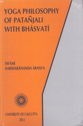 Item #4007 Yoga Philosophy of Patanjali with Bhasvati. Hariharananda Aranya