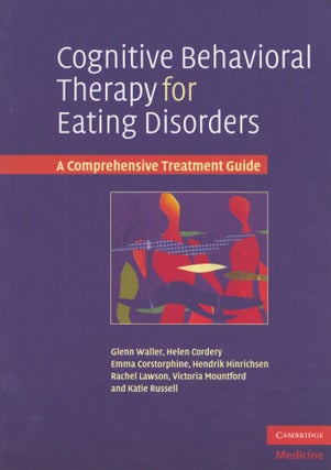 Item #4043 Cognitive Behavioral Therapy for Eating Disorders : A Comprehensive Treatment Guide....