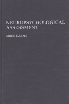 Item #4048 Neuropsychological Assessment. Muriel D. Lezak
