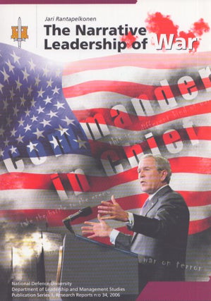 Item #4073 The Narrative Leadership of War : Presidential Phrases in the 'War on Terror' and...