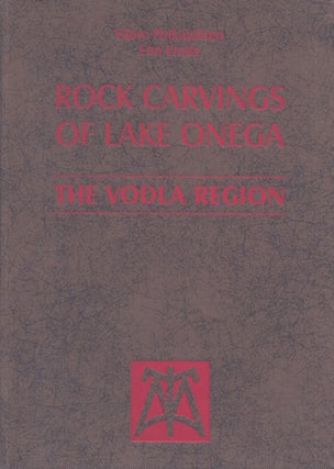 Item #4152 Rock Carvings of Lake Onega : The Vodla Region. Väino Poikalainen, Enn Ernits