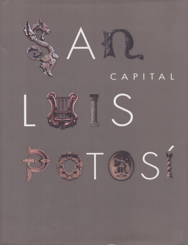 Item #4242 San Luis Potos&iacute; Capital. Eduardo Meade.