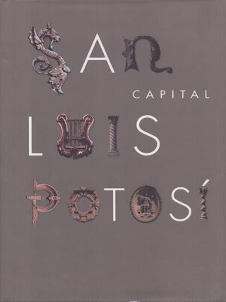 Item #4242 San Luis Potosí Capital. Eduardo Meade
