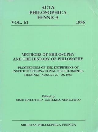 Item #4266 Methods of Philosophy and the History of Philosophy : Proceedings of the Entretiens of...