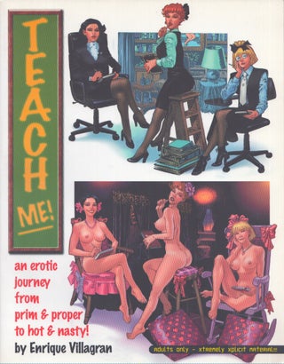 Item #4309 Teach Me! : An Erotic Journey. Enrique Villagran
