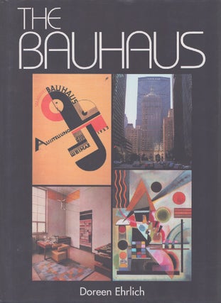Item #4412 The Bauhaus. Doreen Ehrlich