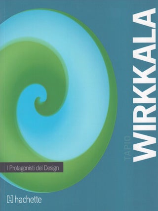 Item #4501 I Protagonisti del Design : Tapio Wirkkala. Gualtiero Vigano, Vando Pagliardini