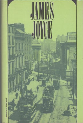 Item #4515 Dubliners / A Portrait of the Artist as a Young Man. James Joyce