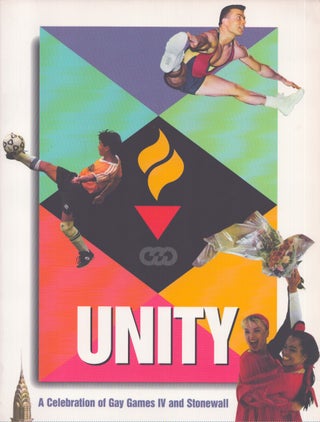 Item #4554 Unity : A Celebration of Gay Games IV and Stonewall. Lisa Labrecque