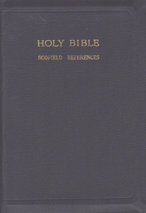 Item #4572 Holy Bible : Scofield References : Authorized Version. C. I. Scofield