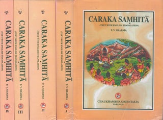 Item #4577 Caraka Samhita (4 volumes). P. V. Sharma