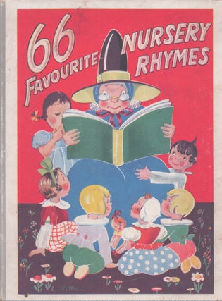 Item #4580 66 Favourite Nursery Rhymes. Lottie Gorn, Dorothy Marsh, ill