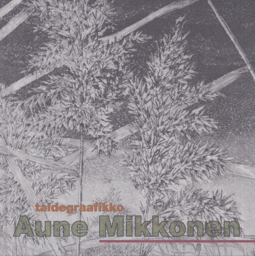 Taidegraafikko Aune Mikkonen Heikki Malme 1st Edition taidegraafikko-aune-mikkonen-heikki-malme-1st-edition