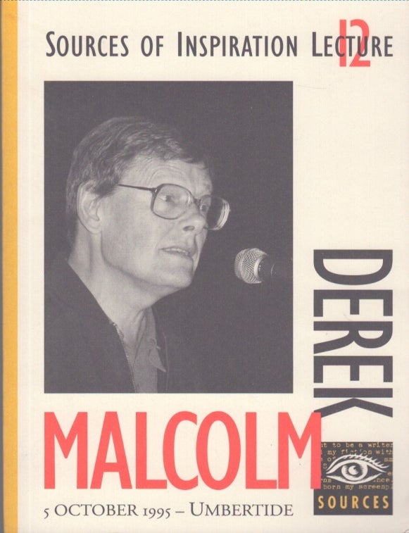 Item #4619 Sources of Inspiration Lecture 11-12 : Derek Malcolm 5 October 1995 - Umbertide : Suso Cecchi D'Amico 19 March 1995 : Amsterdam
