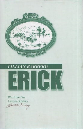 Item #4626 Erick. Lillian Barberg, Lavona Keskey, ill