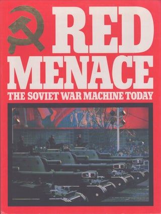 Item #4629 Red Menace : The Soviet War Machine Today - 3-volumes. William Koenig, Peter Scofield,...