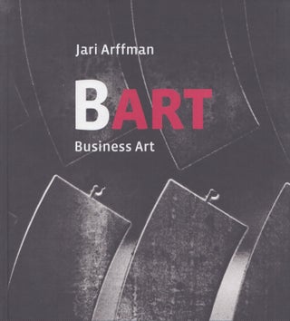 Item #4635 Bart : Business Art. Jari Arffman