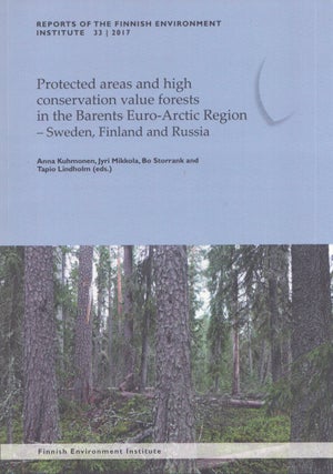 Item #4643 Protected Areas and High Conservation Value Forests in the Barents Euro-Arctic Region...