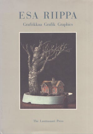 Esa Riippa : Grafiikkaa 1969-1997 = Grafik 1969-1997 = Graphics. Dan Sundell, Rolando Pieraccini.